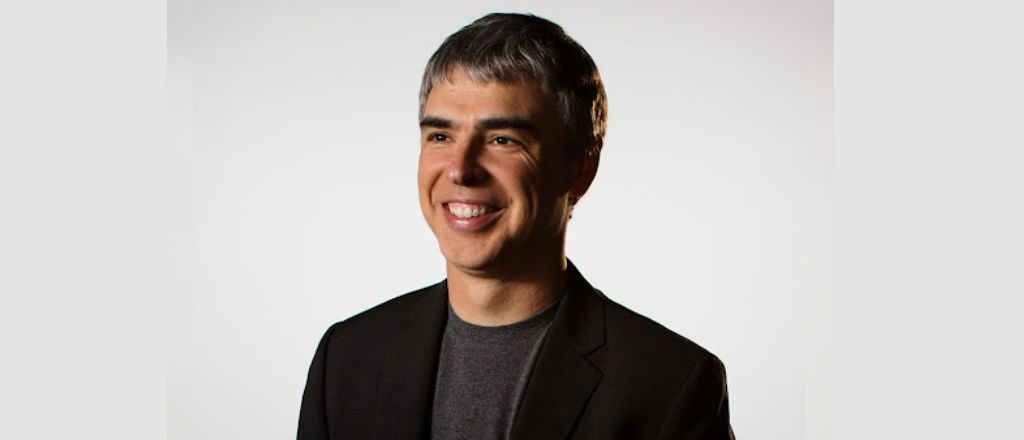 Journey of Larry Page, co-founder of Google and President of Products at Google Inc.